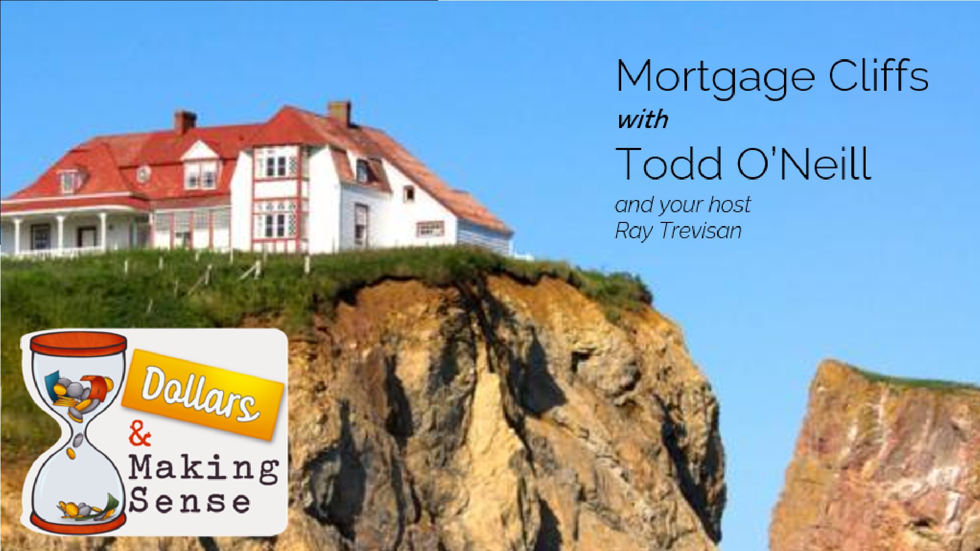 Mortgage Cliffs - Dollars & Making Sense 14 Mar 2023